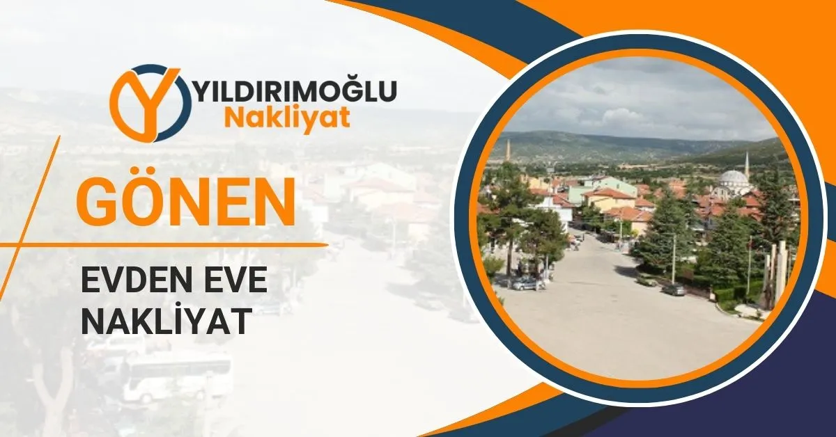 Gönen Evden Eve Nakliyat